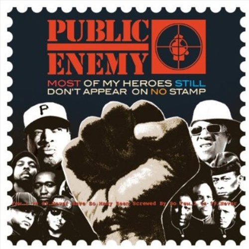 Most Of My Heroes Still Dont - Public Enemy Cd Album - Main Image