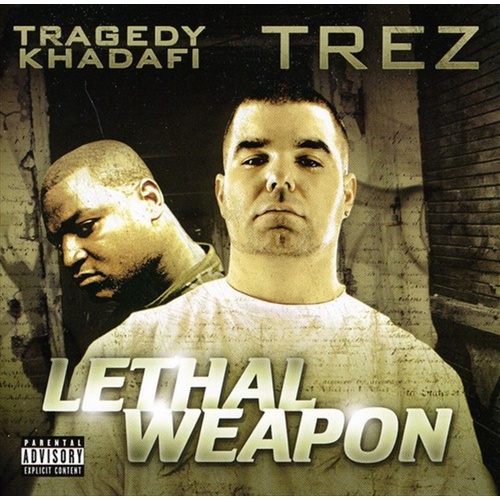 Lethal Weapon - Tragedy Khadafi And Trez-Lethal Cd Album - Main Image