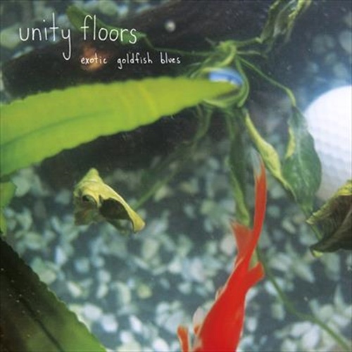 Exotic Goldfish Blues - Unity Floors Cd Album - Main Image