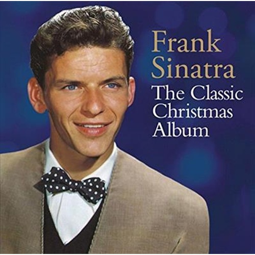 Classic Christmas Album - Sinatra, Frank Cd Album - Main Image