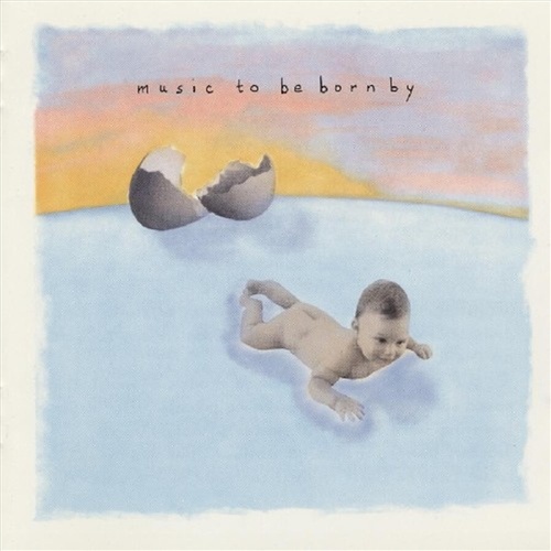 Music To Be Born By - Hart, Mickey: Taro Hart Cd Album - Main Image