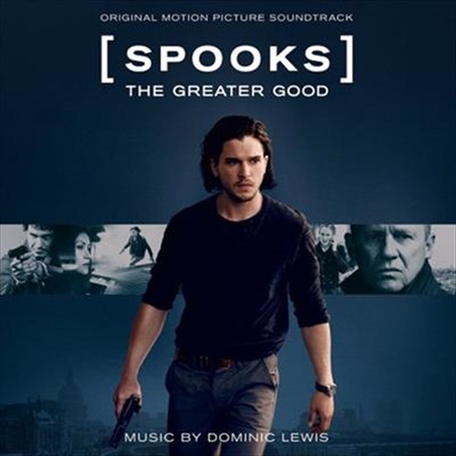 Spooks: The Greater Good - Soundtrack: Dominic Lewis Cd Album - Main Image