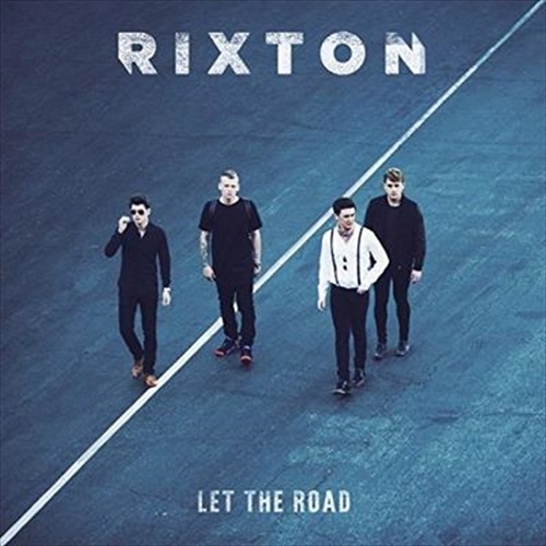 Let The Road - Rixton Cd Album - Main Image