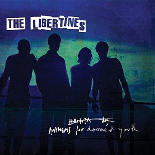 Anthems For Doomed Youth - Libertines Cd Album - Main Image