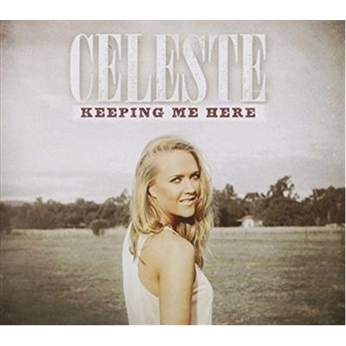 Keeping Me Here - Clabburn, Celeste Cd Album - Main Image