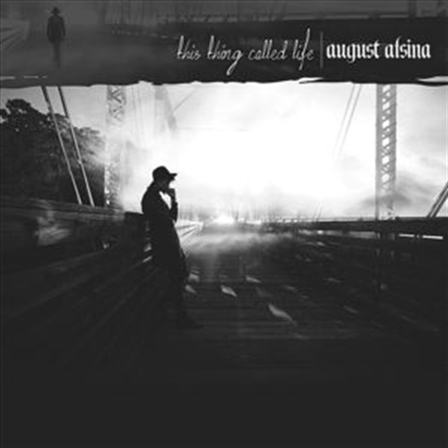 This Thing Called Life - Alsina, August Cd Album - Main Image
