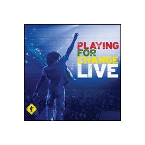 Playing For Change: Live - Playing For Change Cd Album - Main Image