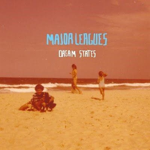 Dream States - Major Leagues Cd Album - Main Image