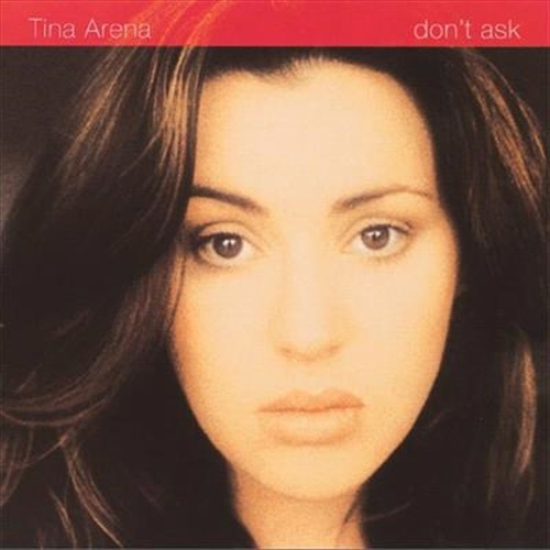 Dont Ask - Arena, Tina Cd Album - Main Image