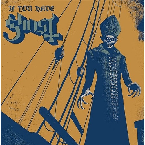 If You Have Ghost - Ghost Cd Album - Main Image