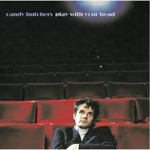 Play With Your Head - Candy Butchers Cd Album - Main Image