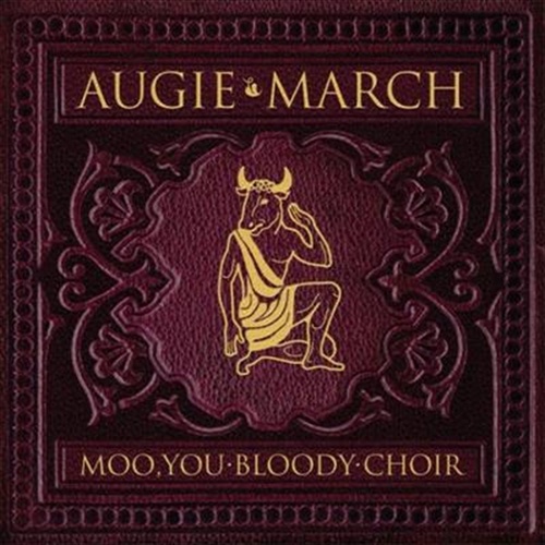Moo You Bloody Choir - Augie March Cd Album - Main Image