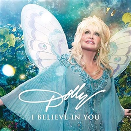 I Believe In You - Parton, Dolly Cd Album - Main Image