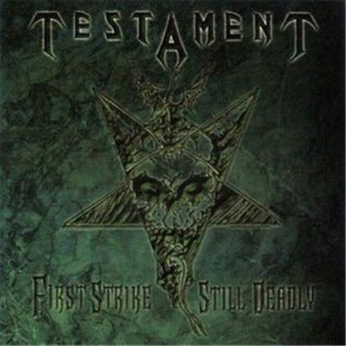 First Strike Still Deadly - Testament Cd Album - Main Image