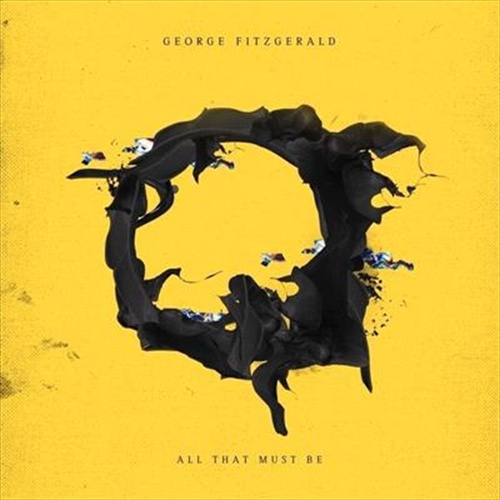 All That Must Be - Fitzgerald, George Cd Album - Main Image