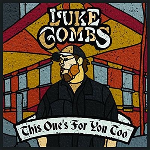 This Ones For You Too: Dlx Edn - Combs, Luke Cd Album - Main Image