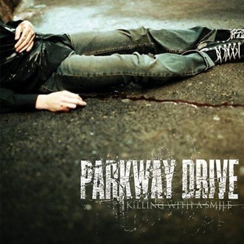 Killing With A Smile - Parkway Drive Cd Album - Main Image