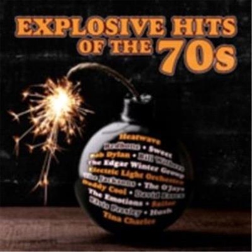 Explosive Hits Of The 70S - Various Cd Album - Main Image
