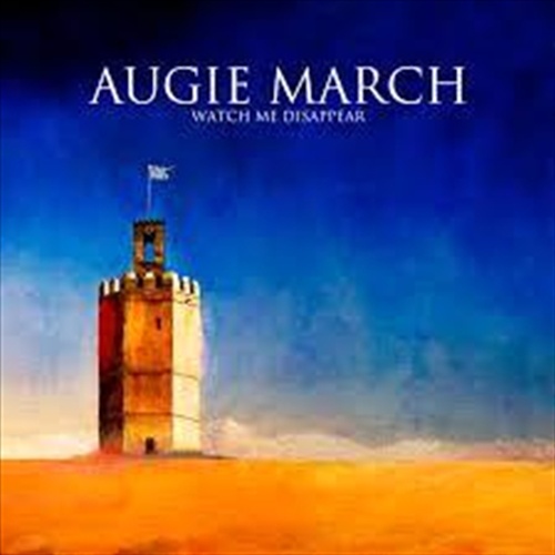 Watch Me Disappear: Gold Serie - March, Augie Cd Album - Main Image