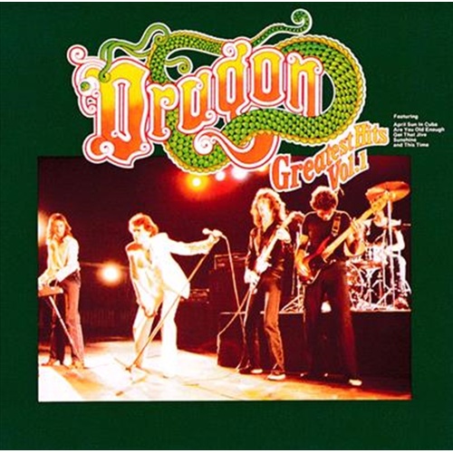 Dragons Greatest Hits: Vol1 - Dragon Cd Album - Main Image