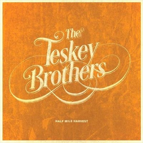 Half Mile Harvest - Teskey Brothers Cd Album - Main Image
