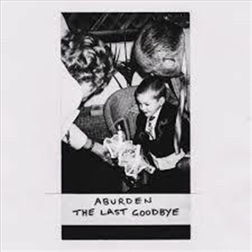Last Goodbye - Aburden Cd Album - Main Image