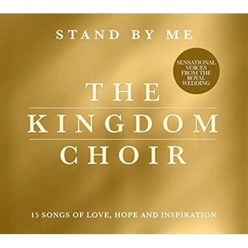 Stand By Me - Kingdom Choir Cd Album - Main Image