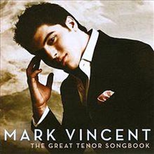 Great Tenor Songbook - Vincent, Mark Cd Album - Main Image