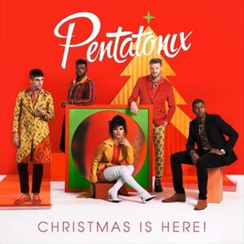 Christmas Is Here - Pentatonix Cd Album - Main Image