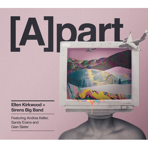 Apart - Kirkwood, Ellen And Sirens Big Band Cd Album - Main Image