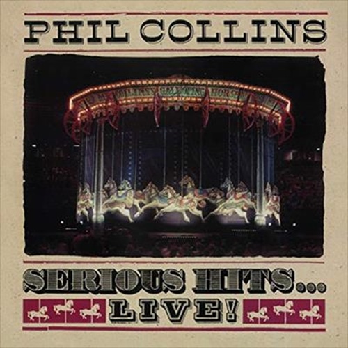 Serious Hits Live - Collins, Phil Cd Album - Main Image