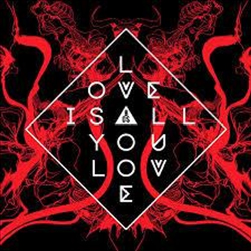 Love Is All You Love - Band Of Skulls Cd Album - Main Image