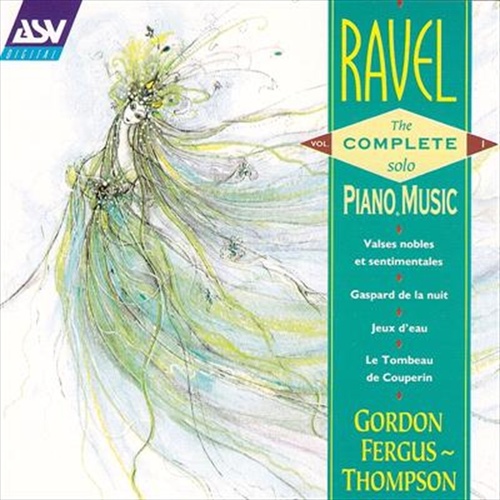 Ravel: Complete Music For Solo - Fergus Thompson, Gordon Cd Album - Main Image