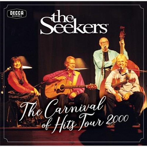 Carnival Of Hits Tour 2000 - Seekers, The Cd Album - Main Image