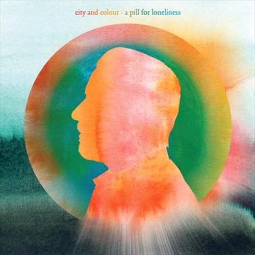 A Pill For Loneliness - City And Colour Cd Album - Main Image