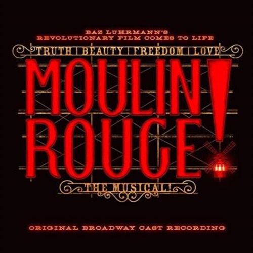 Moulin Rouge: The Musical - Soundtrack: Obc Cd Album - Main Image