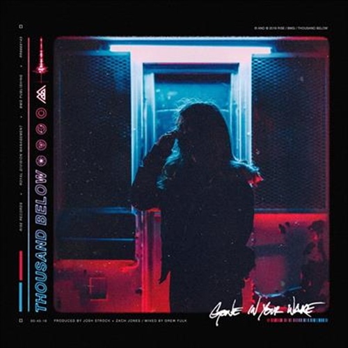 Gone In Your Wake - Thousand Below Cd Album - Main Image