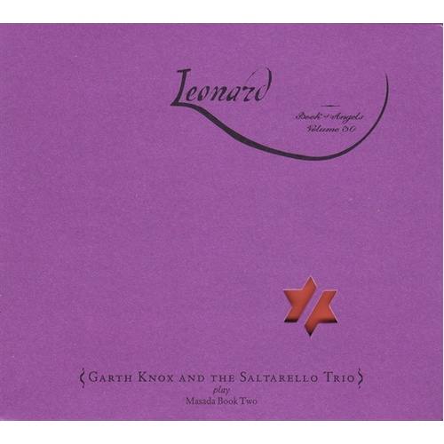 Leonard: Book Of Angels Vol 30 - Knox, Garth And The Saltarello Trio Cd Album - Main Image