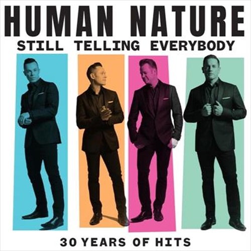 Still Telling Everybody: 30 Ye - Human Nature Cd Album - Main Image