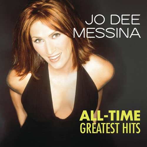 All Time Greatest Hits - Messina, Jo Dee Cd Album - Main Image