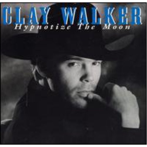 Hypnotize The Moon - Walker, Clay Cd Album - Main Image