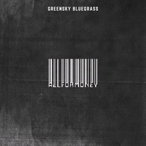 All For Money - Greensky Bluegrass Cd Album - Main Image