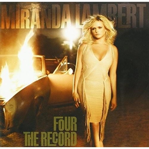 Four The Record - Lambert, Miranda Cd Album - Main Image