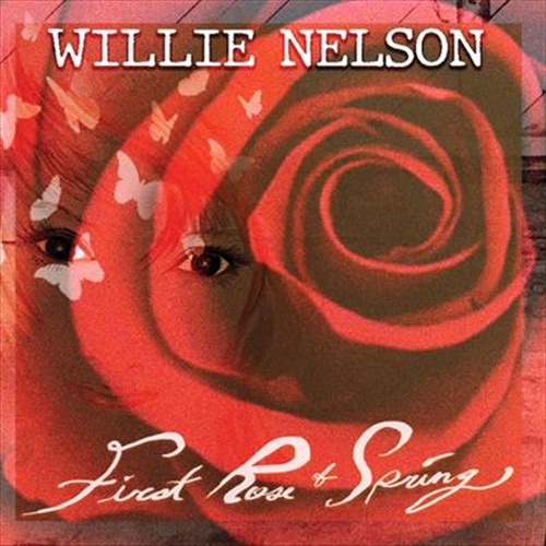 First Rose Of Spring - Nelson, Willie Cd Album - Main Image