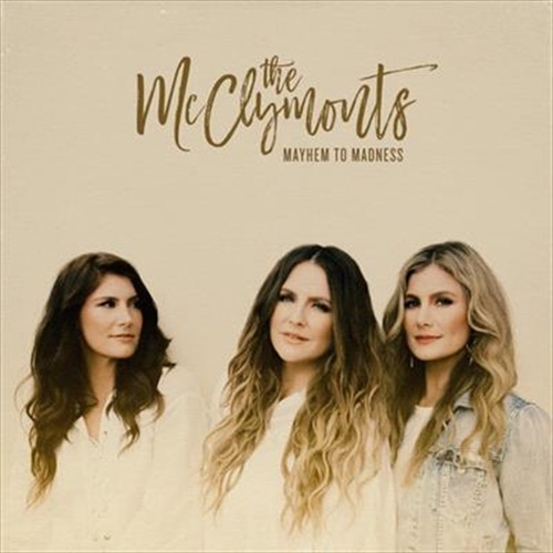 Mayhem To Madness - Mcclymonts Cd Album - Main Image