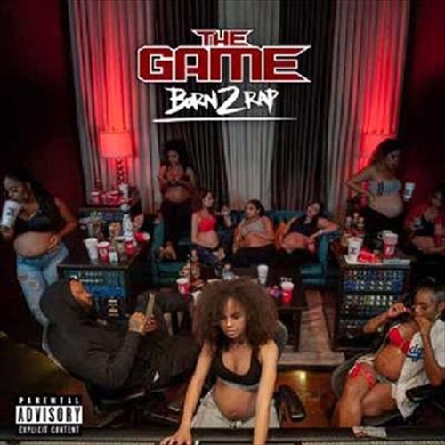 Born 2 Rap - Game, The Cd Album - Main Image