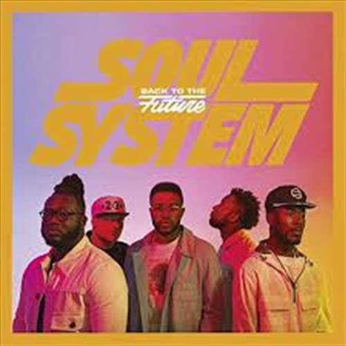 Back To The Future - Soul System Cd Album - Main Image