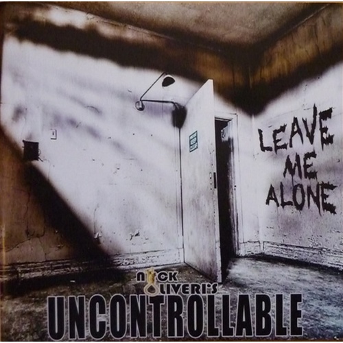 Uncontrollable / Leave Me Alon - Oliveri, Nick Cd Album - Main Image