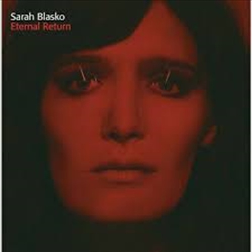 Eternal Return - Blasko, Sarah Cd Album - Main Image