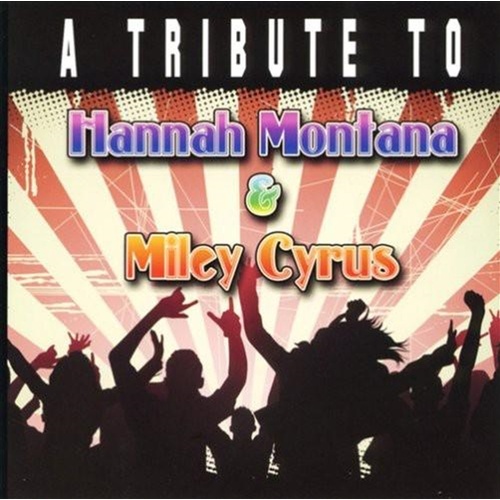 Tribute To Hannah Montana And - Various Cd Album - Main Image